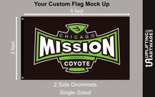 Load image into Gallery viewer, Chicago Mission Coyote Flag Uplifting Artware